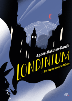 Londinium, Un lapin sous le Dôme